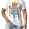 Koszulka z nadrukiem „Jego Wysokość Król Tatuś I” – królowski prezent na Dzień Ojca