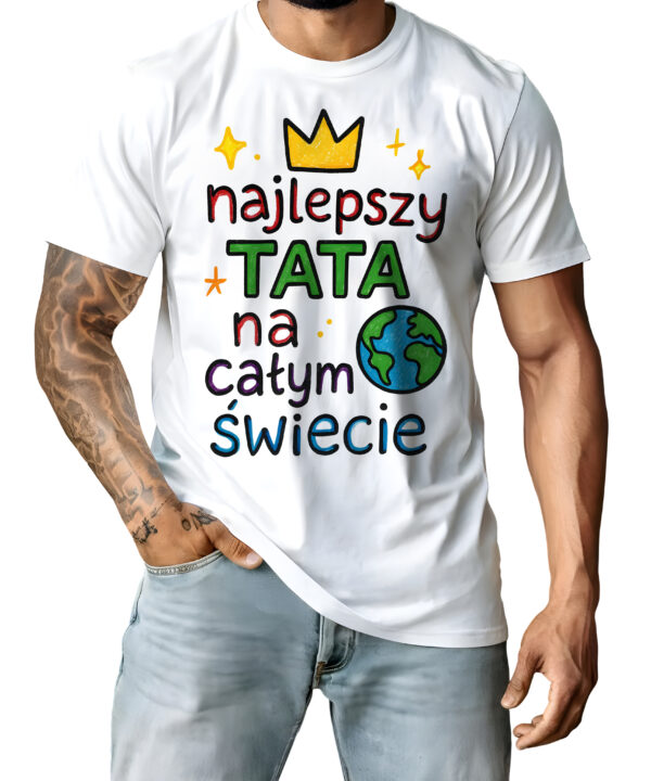 Koszulka „Najlepszy tata na całym świecie” w stylu rysunku dziecka – idealny prezent na Dzień Ojca