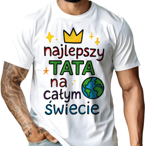 Koszulka „Najlepszy tata na całym świecie” w stylu rysunku dziecka – idealny prezent na Dzień Ojca