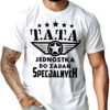 Koszulka z nadrukiem „TATA jednostka do zadań specjalnych” – prezent na Dzień Ojca